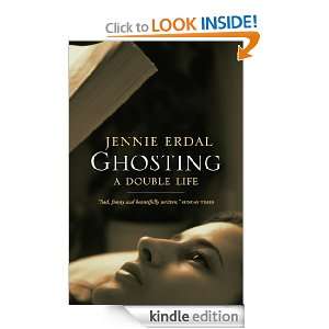 Ghosting A Double Life Jennie Erdal  Kindle Store