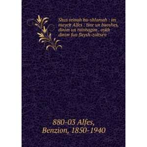   oykh dinim fun fleysh zaltsen Benzion, 1850 1940 880 03 Alfes Books