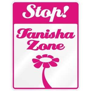 New  Stop  Tanisha Zone  Parking Sign Name  Kitchen 