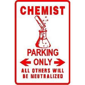  CHEMIST PARKING experiment lab novelty sign