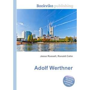  Adolf Werthner Ronald Cohn Jesse Russell Books