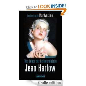 Das Leben der Leinwandgöttin Jean Harlow (German Edition) Bettina 