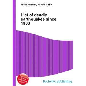  List of deadly earthquakes since 1900 Ronald Cohn Jesse 