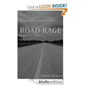 Noah Plectrum Story Road Rage (The Plectrum Chronicles) Matteo 