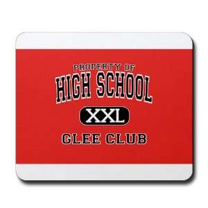   (Mouse Pad) Property of High School XXL Glee Club 