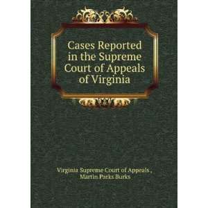  Cases Reported in the Supreme Court of Appeals of Virginia 