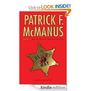 The Blight Way (Sheriff Bo Tully Mysteries) Patrick F. McManus 