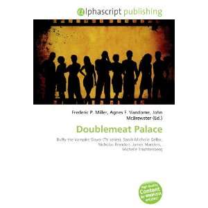  Doublemeat Palace (9786132677099) Books