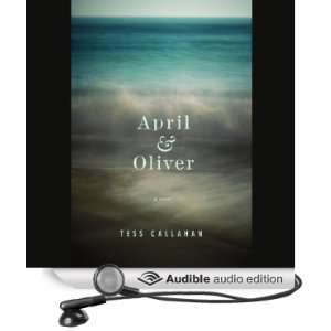   and Oliver (Audible Audio Edition) Tess Callahan, Abby Craden Books