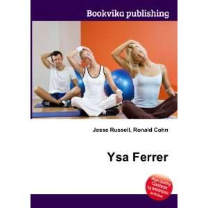  Ysa Ferrer Ronald Cohn Jesse Russell Books