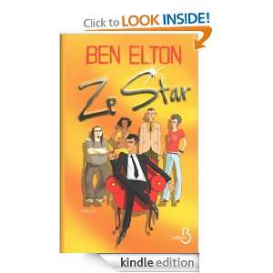 Ze star (French Edition) Ben ELTON, Aline Azoulay  Kindle 