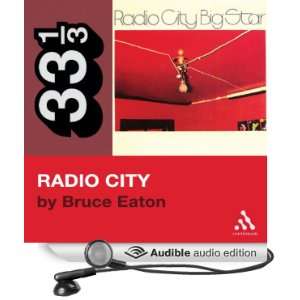  Big Stars Radio City (33 1/3 Series) (Audible Audio 