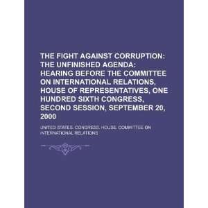 The fight against corruption the unfinished agenda 