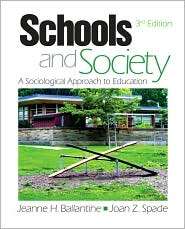 Schools and Society A Sociological Approach to Education, (141295052X 