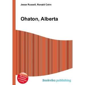 Ohaton, Alberta Ronald Cohn Jesse Russell  Books