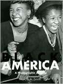 Black America A Photographic Marcia A Smith