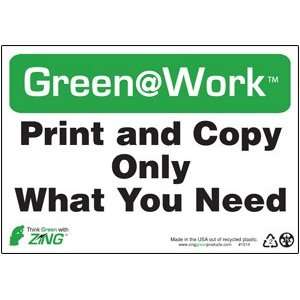  Print and Copy Only What You Need Sign