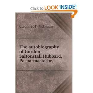   Saltonstall Hubbard, Pa pa ma ta be, Caroline M McIlvaine Books