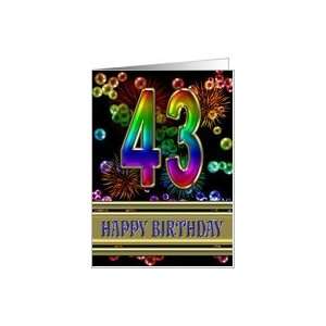  43rd Birthday with fireworks and rainbow bubbles Card 
