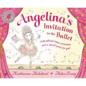   the Ballet (Angelina Ballerina) [Paperback] Katharine Holabird Books