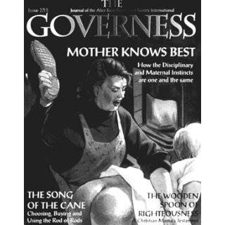 THE GOVERNESS Journal of the Alice Kerr Sutherland Society; Issue XVI 