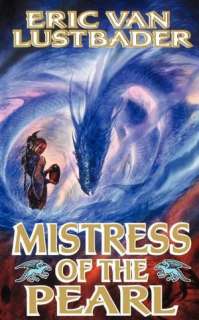   Mistress of the Pearl (Pearl Saga Series #3) by Eric 