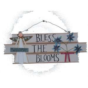  Bless the Blooms Sign