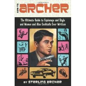   Ever Written Paperback By Archer, Sterling N/A   N/A  Books