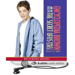 Encyclopedia Brown in the Case of the Secret UFO [Unabridged 