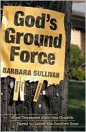 Gods Ground Force What Barbara Sullivan