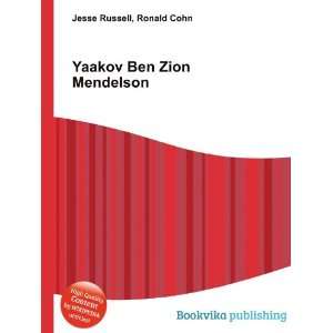 Yaakov Ben Zion Mendelson Ronald Cohn Jesse Russell  