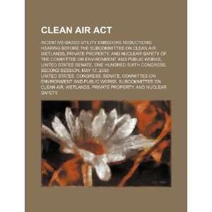  Clean Air Act incentive based utility emissions 