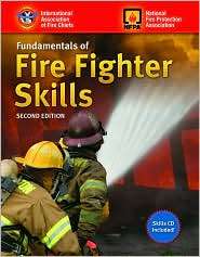Fundamentals of Fire Fighter Skills, (0763753424), National Fire 