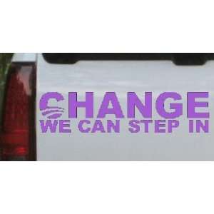 Purple 14in X 3.5in    Funny Change We Can Step In Political Car 