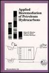 Applied Bioremediation of Petroleum Hydrocarbons 3(6), Vol. 6 