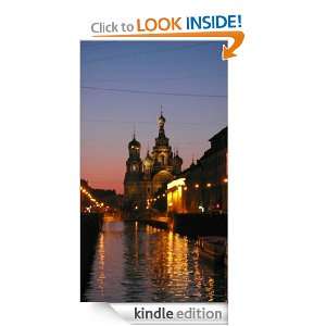 The St. Petersburg Travel Reference Guide for the Busy Traveler   A 