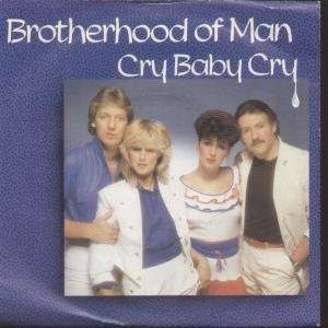   BABY CRY 7 INCH (7 VINYL 45) UK EMI 1982 BROTHERHOOD OF MAN Music