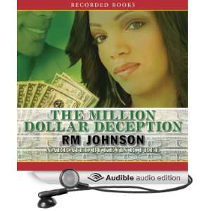  The Million Dollar Deception (Audible Audio Edition) R. M 
