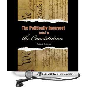  The Politically Incorrect Guide to the Constitution 