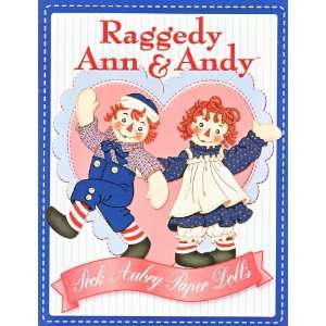  Raggedy Ann & Andy Paper Dolls by Peck Aubry Toys & Games