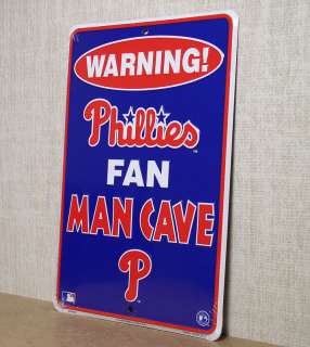 Philadelphia Phillies Fan 8 x 12 Man Cave Sign  