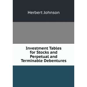   Stocks and Perpetual and Terminable Debentures Herbert Johnson Books