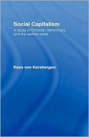 Social Capitalism, (0415116708), Kees Van Kersbergen, Textbooks 