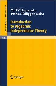 Introduction to Algebraic Independence Theory, (3540414967), Y. V 