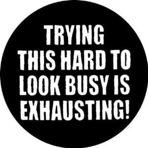  Exhausting Button