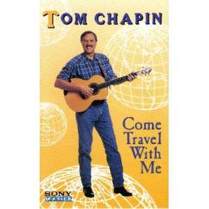  Come Travel With Me by Tom Chapin (Cassette) Everything 
