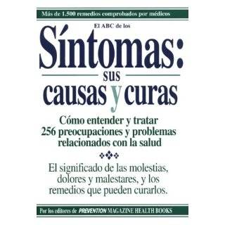 Sintomas Sus Causas y Curas (Spanish Edition)