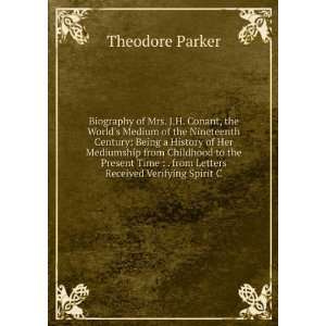   Received Verifying Spirit C Theodore Parker  Books