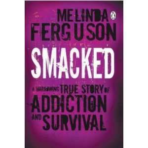  Smacked Ferguson Melinda Books