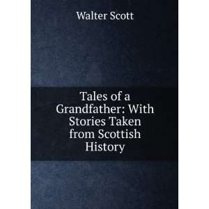   History  Humbly Inscribed to Hugh Littlejohn Walter Scott Books